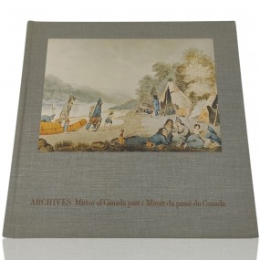 Livre, Archives, Miroir du passé du Canada 