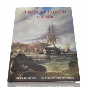 Livre, La peinture au Québec 1820-1850