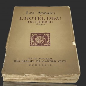 #55612 - 75$ Book, Les annales de l'Hotel-Dieu de Québec (1636-1716)