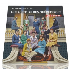 Livre, Une histoire des Québécoise en photos