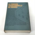 Livre, La maison traditionnelle au Québec  - 2