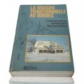 Book, La maison traditionnelle au Québec  - 1